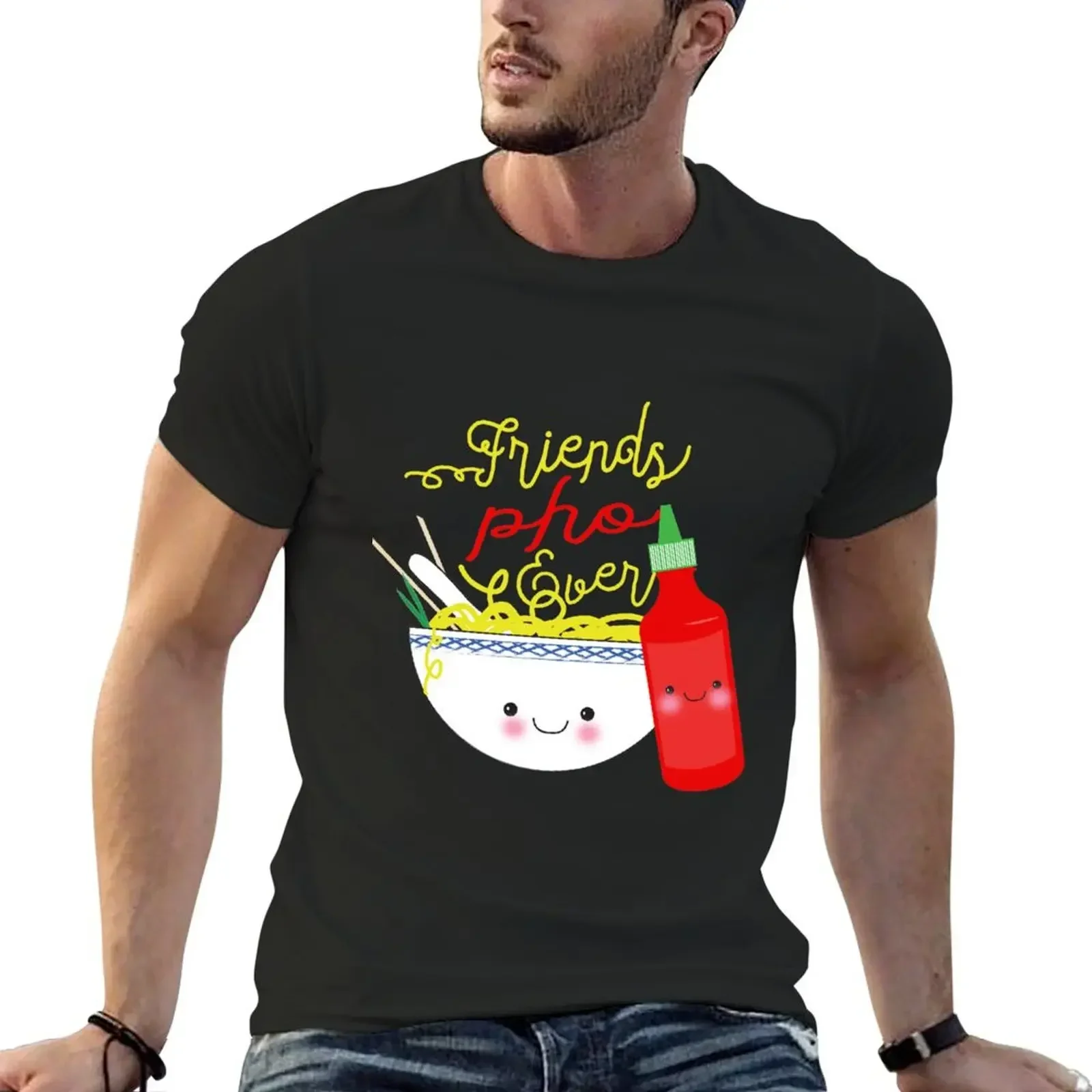 

Friends Pho Ever ! Pho Puns T-Shirt hippie clothes anime Short sleeve tee blanks men clothing