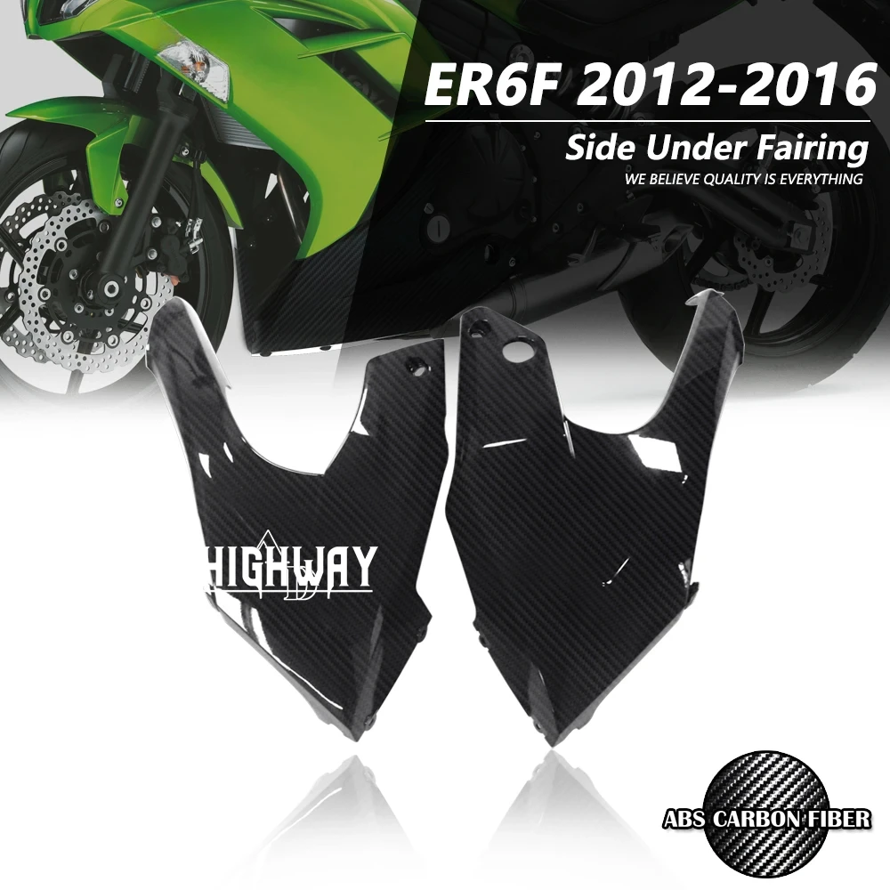 For KAWASAKI ER6F ER-6F 2012-2016 2013 2014 Carbon  Fiber Color Side Under Fairing Fit  Splash Guard Fairing Motorcycle