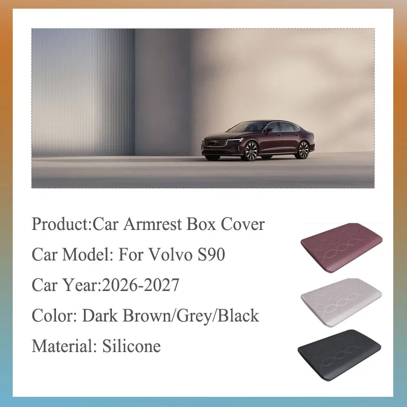 For Volvo S90 2026 2027 Car Center Console Armrest Box Cover Silicone Lid Sleeve Storage Protective Mat Car Interior Accessories