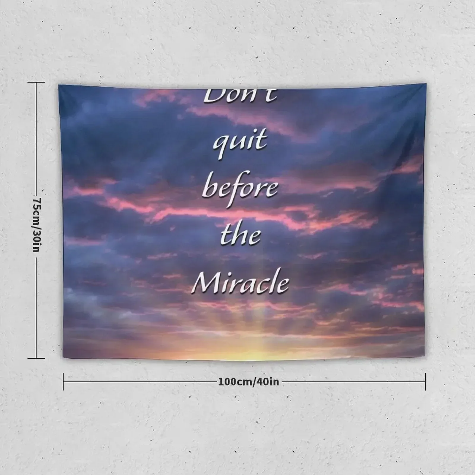 Don't Quit Before the Miracle Tapestry Room Decor Aesthetic Room Decor Tapestry