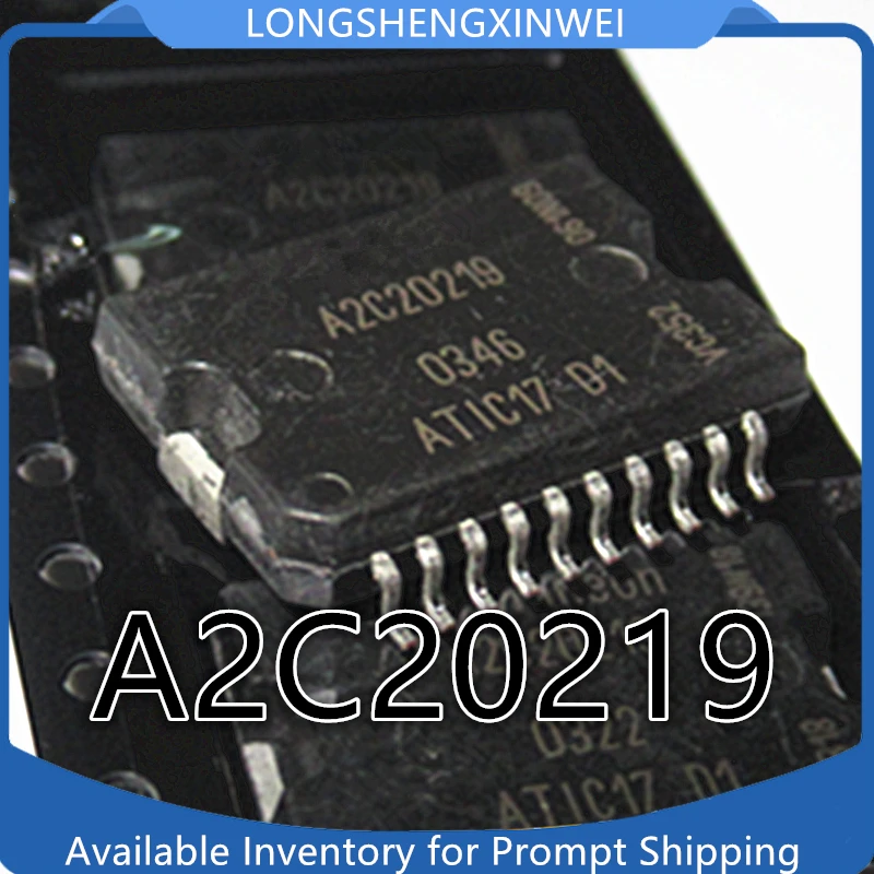 1PCS A2C20219 ATIC17 D1 HSOP-20 Automotive Power Chip New