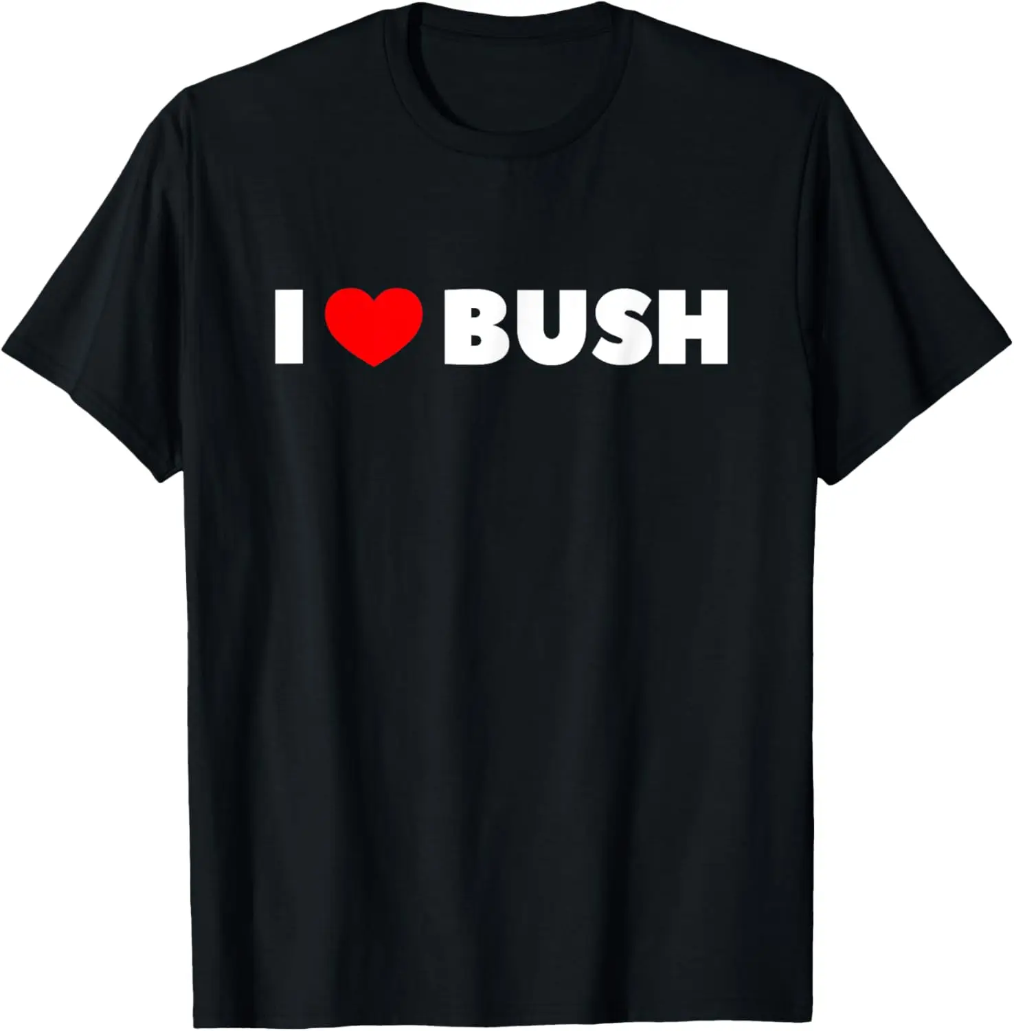 

Футболка I Love Heart Bush