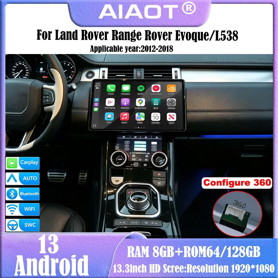 For 2012-2018 Land Rover Evoque/L538 13.3 inch Radio Smart screen CarplayMultimedia Player Qualcomm Android 13.0 Bosch/Harman