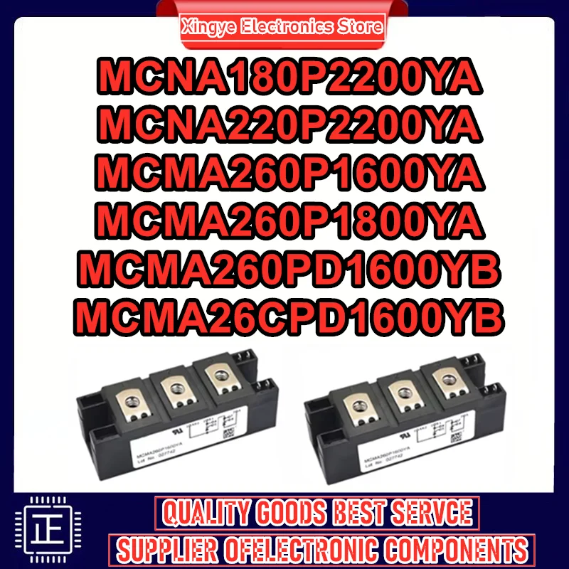 

MCNA180P2200YA MCNA220P2200YA MCMA260P1600YA MCMA260P1800YA MCMA260PD1600YB MCMA26CPD1600YB New Original in stock