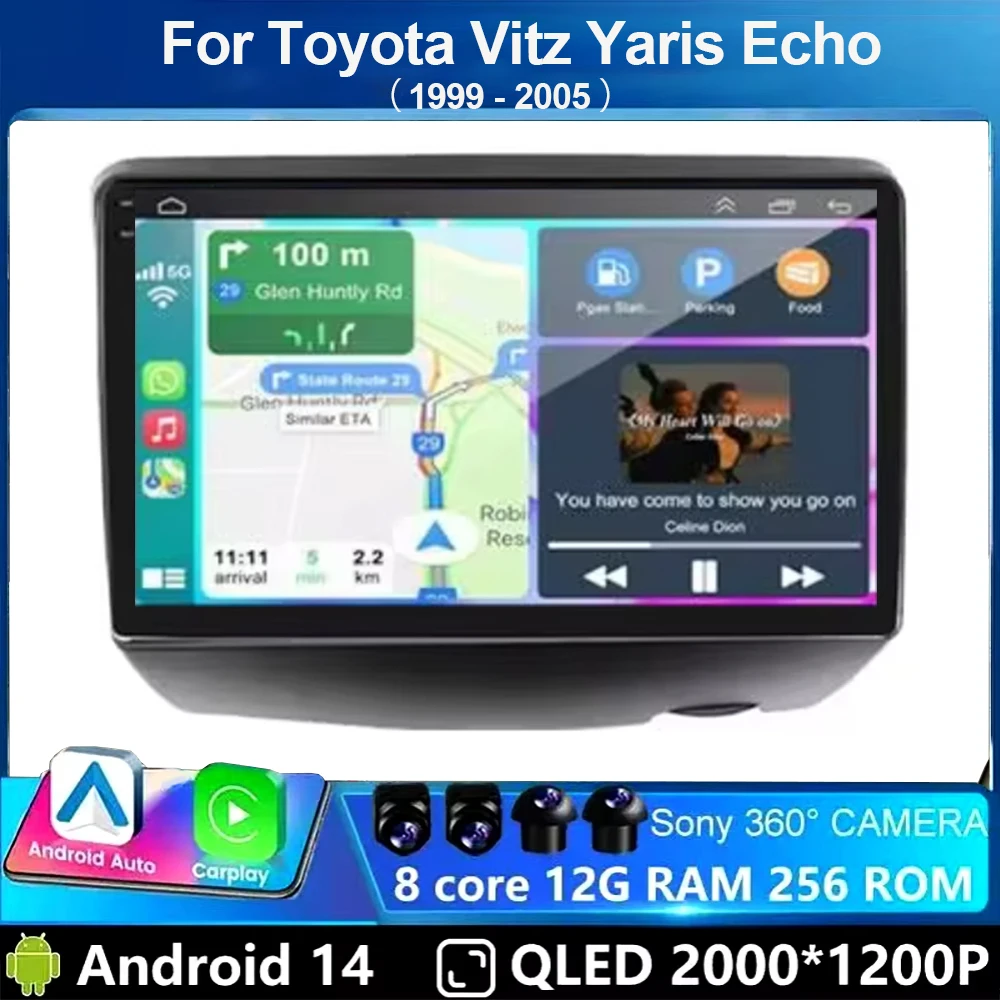 

Android 14 For Toyota Vitz Yaris Echo 1999-2005 Carplay Auto Car Radio Multimedia Video Player Navigation GPS No 2Din 2 Din DVD