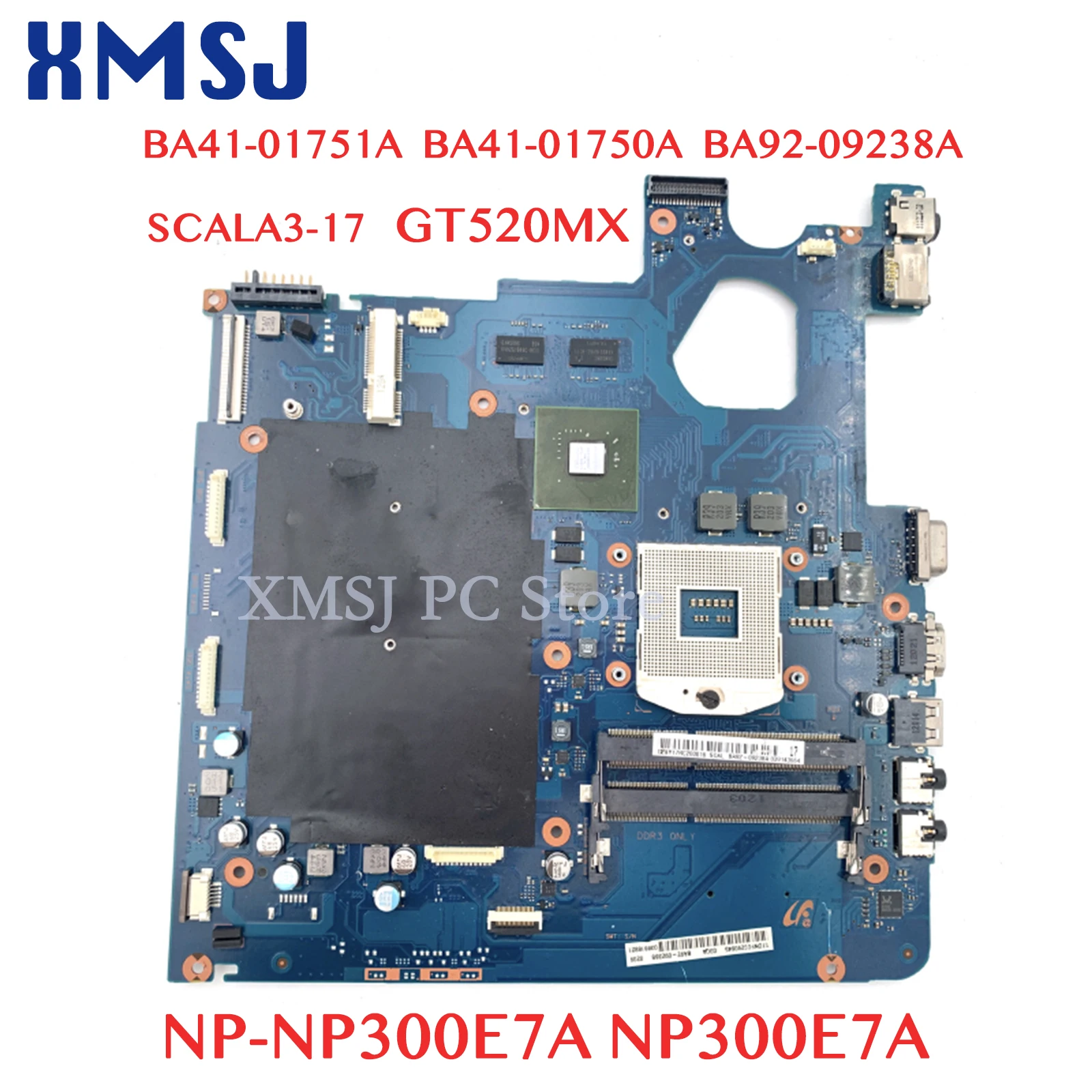 

XMAJ For SAMSUNG NP-NP300E7A NP300E7A SCALA3-17 BA41-01751A BA41-01750A BA92-09238A Laptop Motherboard HM65 DDR3 GT520MX