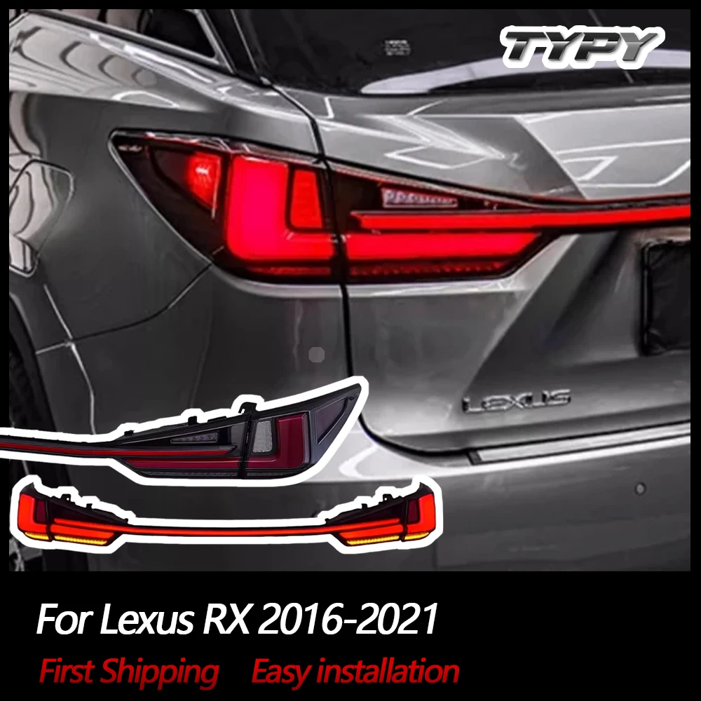 

TYPY Car Lights For Lexus RX 2016-2021 Taillight LED Projetor Tail Lamp Daytime Running Light Automotive Accessories