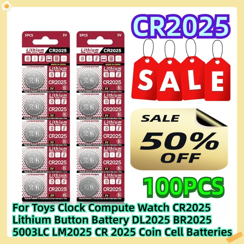 

For Toys Clock Compute Watch CR2025 Lithium Button Battery DL2025 BR2025 5003LC LM2025 CR 2025 Coin Cell Batteries