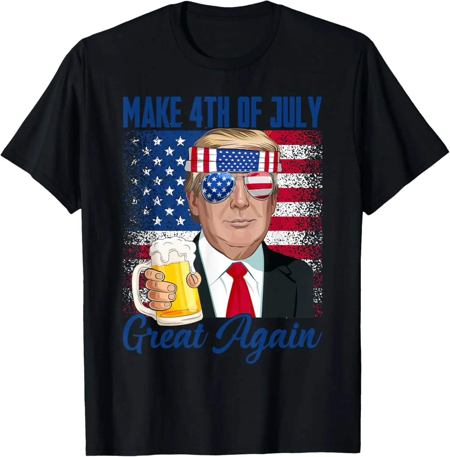 

Make 4th Of July Great Again Trump Drink Beer American Flag T-Shirt