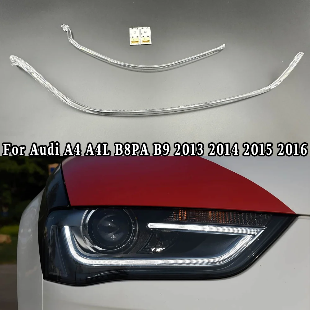 

For Audi A4 A4L B8PA B9 2013 2014 2015 Auto Accessories Daytime Running Lights Tube Headlight Light Circle Ring Guide Plate