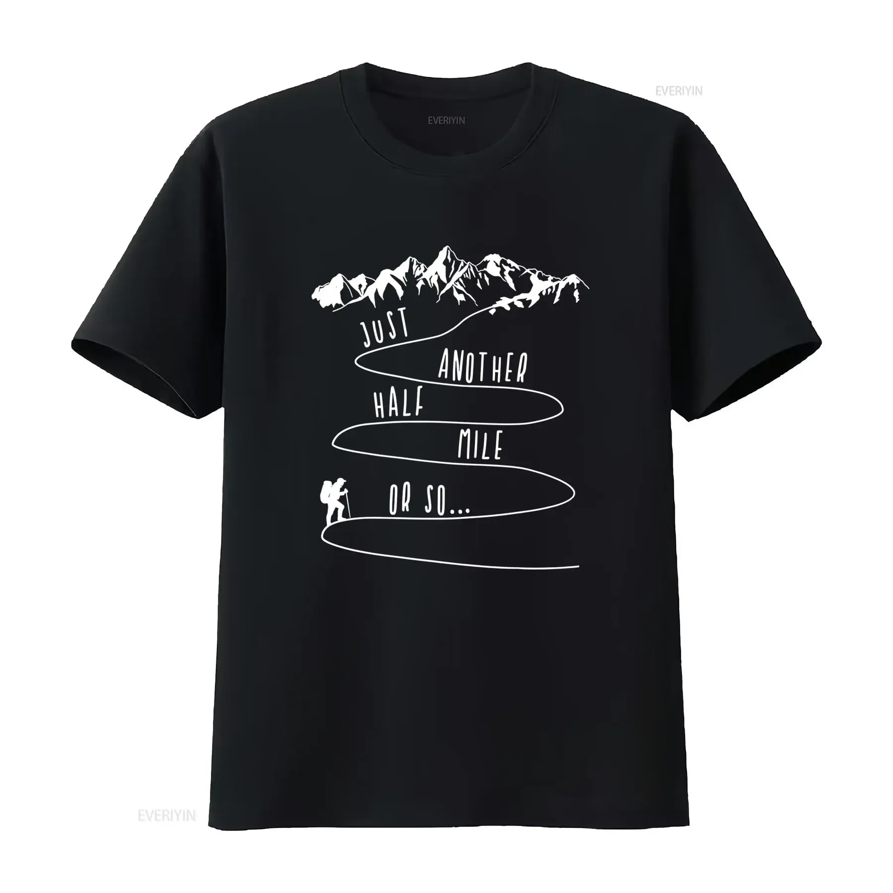 Just Another Half Mile Or So Hiking Climbing Adventure T Shirt Funny Hiker Design for Outdoor Enthusiasts vintage Washed