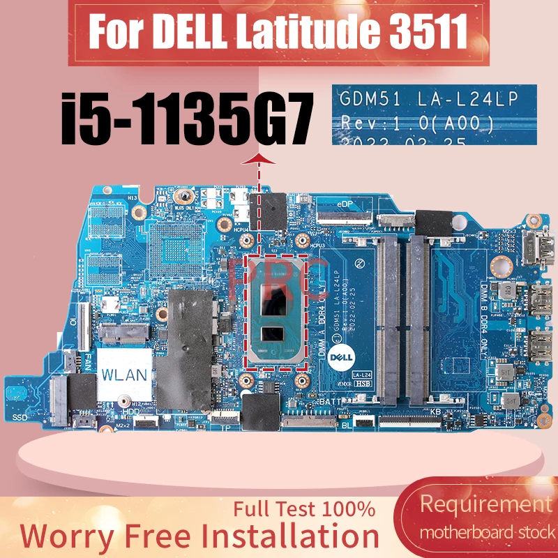 GDM51 LA-L24LP For DELL Latitude 3511 Laptop Motherboard CN-0M48YH 0M48YH SRK05 i5-1135G7 Notebook Mainboard