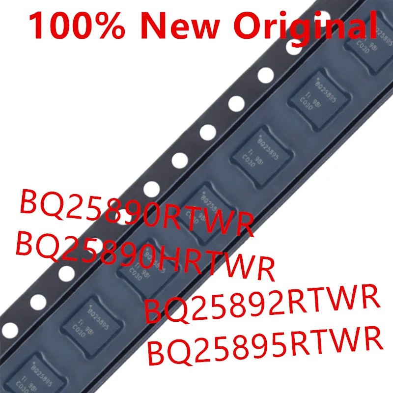 10piece  BQ25890RTWR  BQ25890 、BQ25890HRTWR  BQ25890H 、BQ25892RTWR  BQ25892 、BQ25895RTWR  BQ25895  New Battery management chip