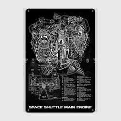 Space Shuttle Main Engine Poster Metal Plaque Cinema Garage Club Bar Printing Plaques Tin Sign Posters