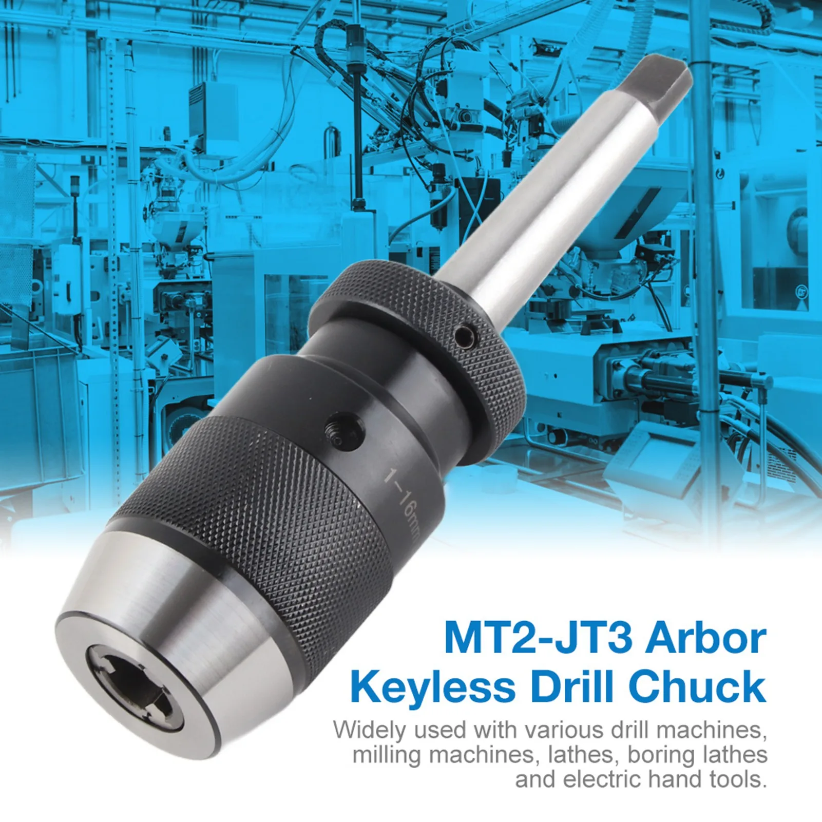 Capacidade 45 de 1 a 16 mm #   Mandril de broca de torno sem chave de aperto automático de aço com mandril cônico MT2‐JT3