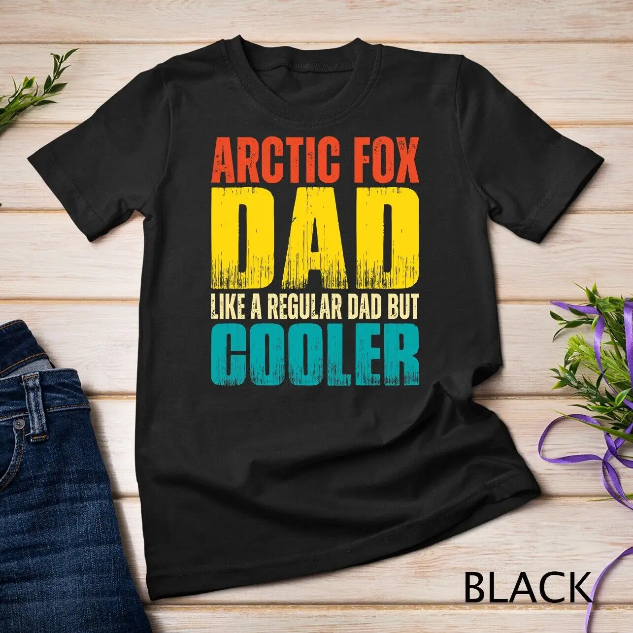 Mens Arctic Fox Dad - Like a Regular Dad but Cooler T-Shirt Unisex T-shirt