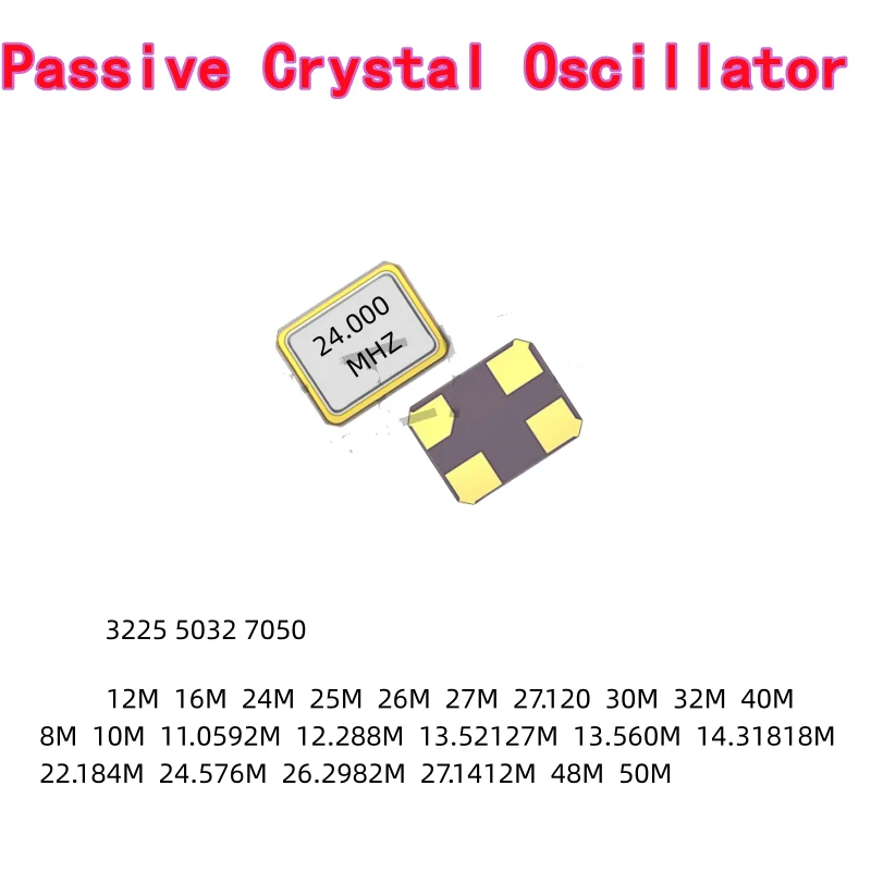 20pcs Original 3225 SMD Passive Crystal Oscillator Frequencies 8MHz 12MHz 16MHz 24MHz, 25MHz 26MHz 27MHz 27.120MHz 30MHz 32M40MH