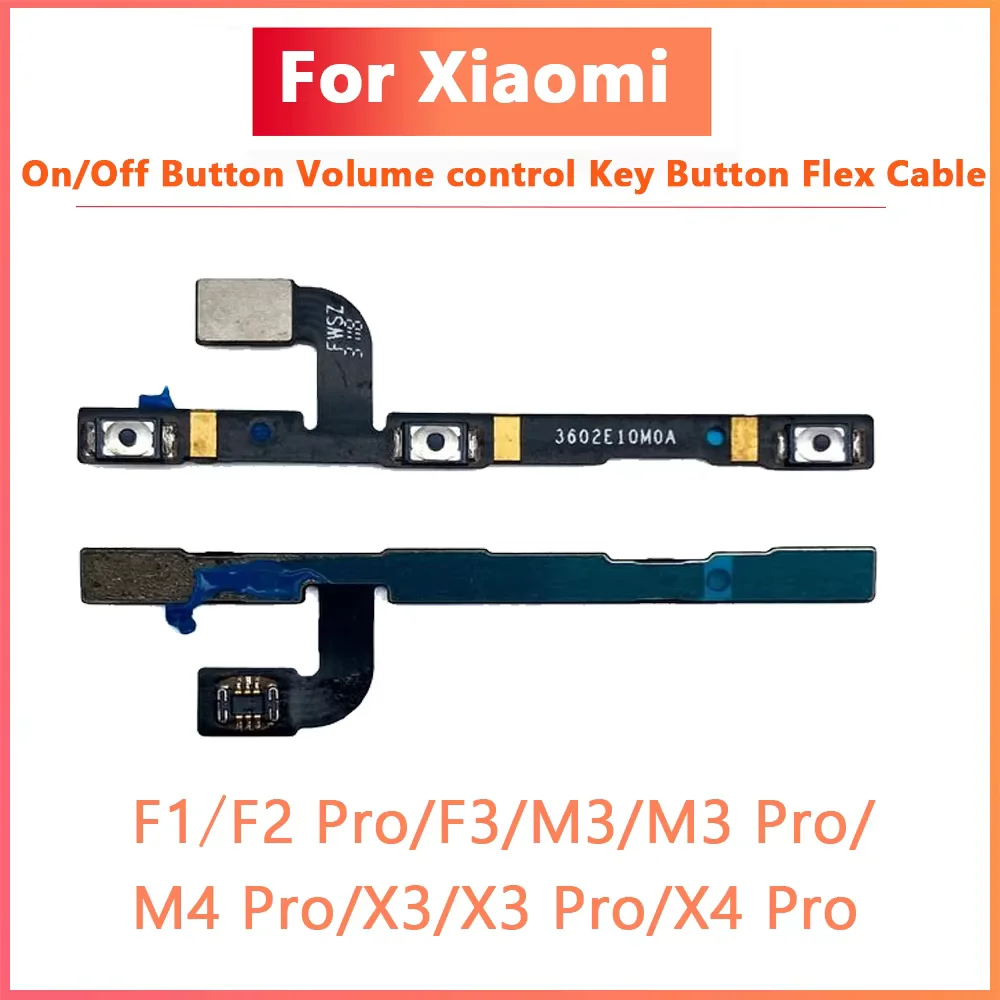 

Power Switch On/Off Button Volume control Key Button Flex Cable New For Xiaomi Poco F1 F2 F3 X3 GT X3 X4 M3 Pro NFC 4G 5G