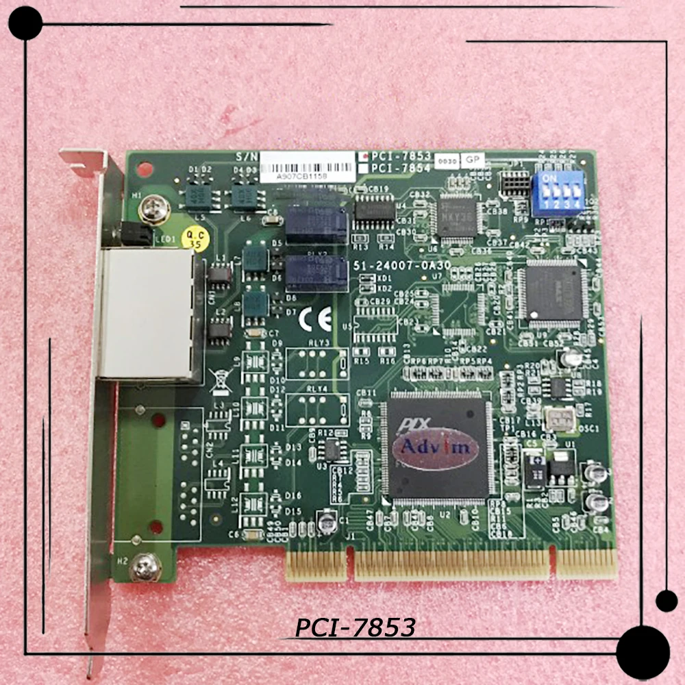 

Для ADLNK IPC Control Card PCI-7853 0030 GP 51-24007-0A30