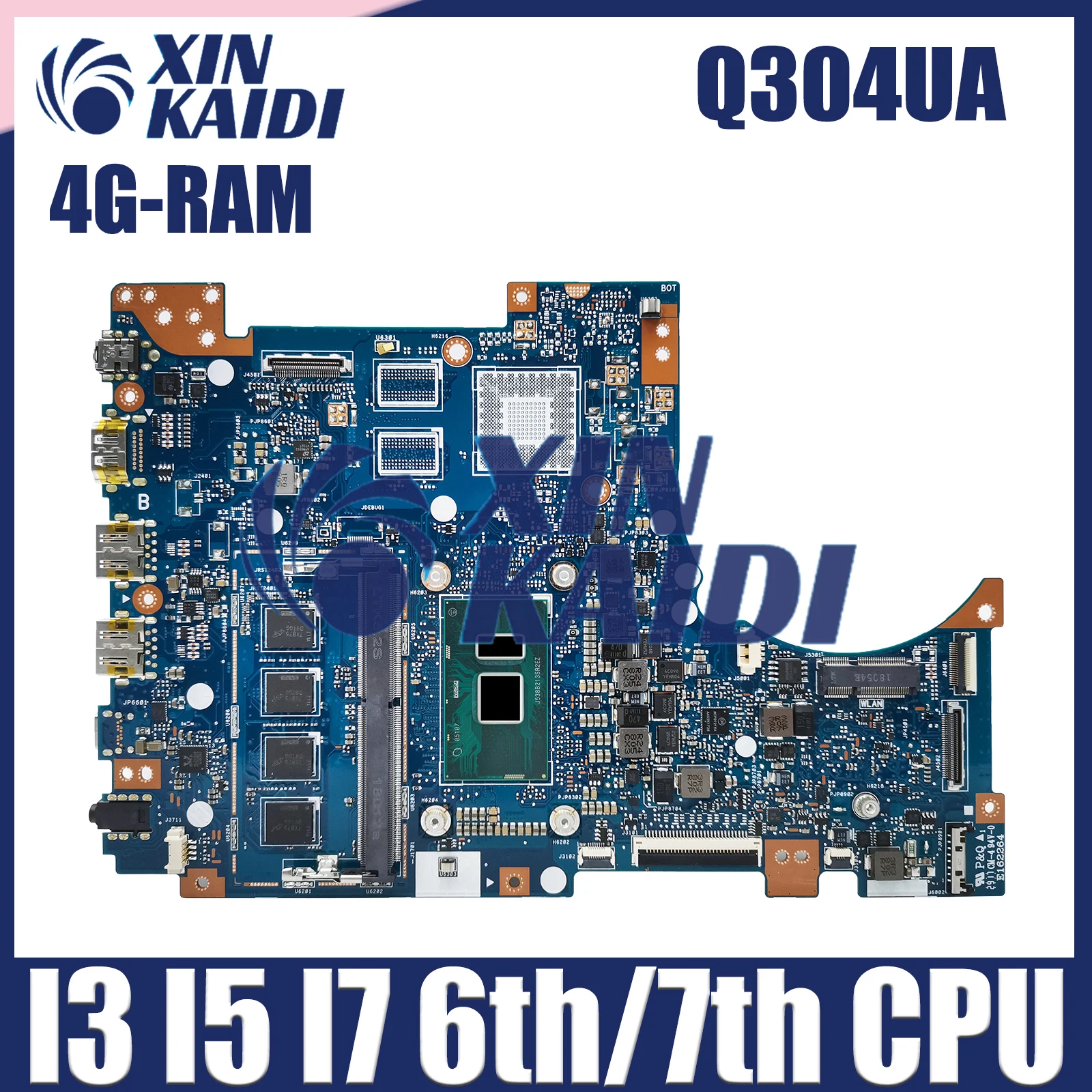 

Q304U Notebook Mainboard For ASUS Q304UA Q304UAK Laptop Motherboard With CPU I3 I5 I7 6th/7th Gen 4G RAM