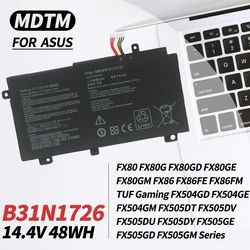 B31N1726 bateria do laptopa kompatybilna z Asus FX80 FX86 TUF FX504 FX504GE FX504GM FX505 FX505DT FX505DY FX505GE FX505GD FX505GM