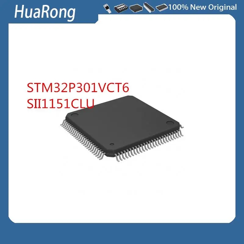 5PCS/LOT    STM32P301VCT6   32P301VCT6    SII1151CLU   SIl1151CLU   QFP100