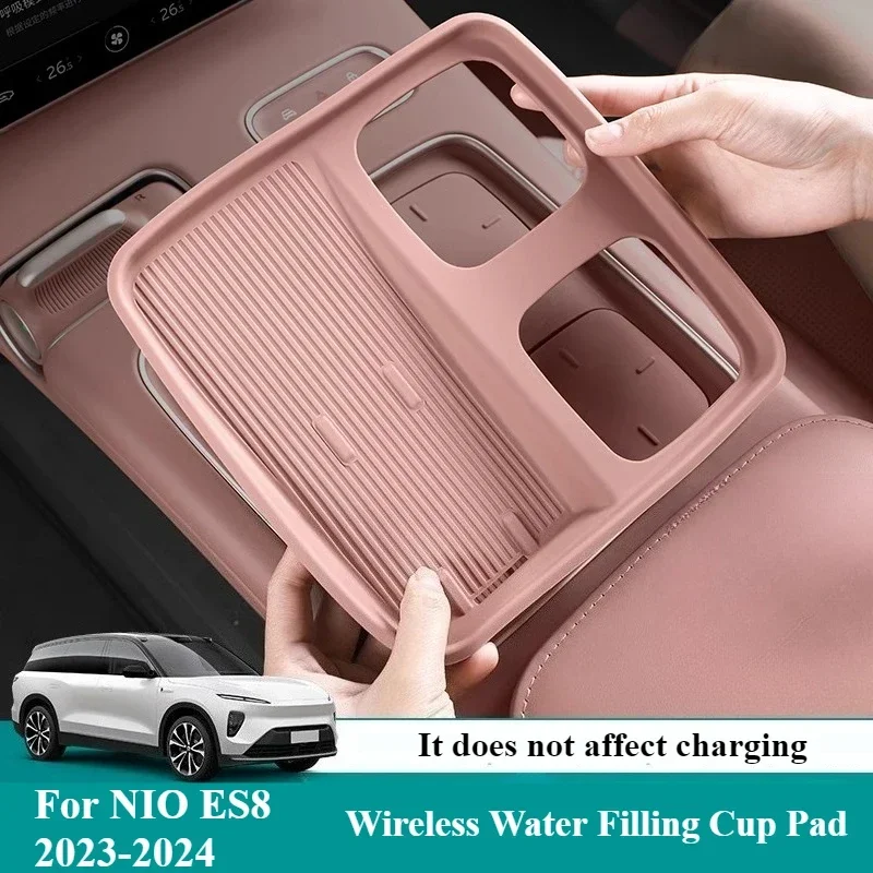 Central Control Wireless Water Filling Cup Pad For NIO ES8 2023-2024 Interior Silicone Storage Box Car Modification Accessories