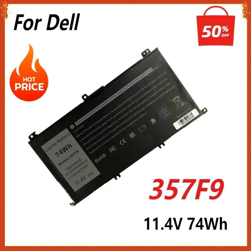 New 357F9 Laptop  Battery for Dell Inspiron 15 7559 7000 7557 7567 7566 5577 5576  P57F P65F INS15PD-1548B 11.4V 74WH