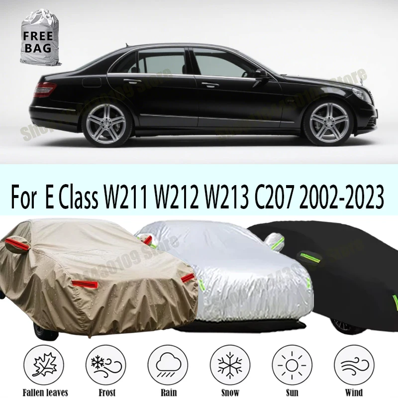 

For Mercedes Benz E Class W211 W212 W213 2002-2023 Outdoor Protection Covers Snow Sunshade Waterproof Dustproof Exterior UV Car