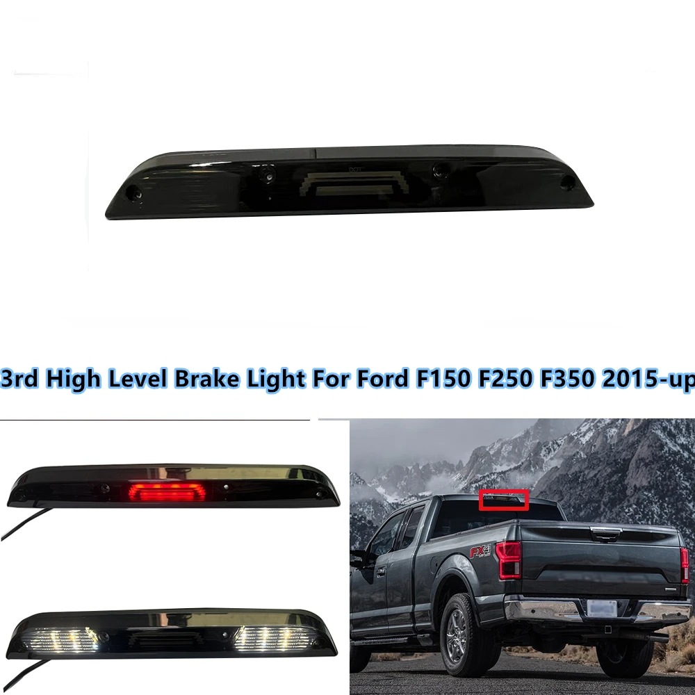 Smoke Lens LED High Mount Third Brake/Stop Light Assembly Tail Cargo Lamp For 2015-2021 Ford F-150 F-250 F-350 Auto Accessories