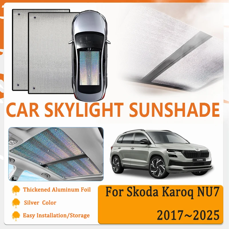 2PCS Car Window Sunshade Pads For Škoda Karoq NU7 2017~2025 Anti-UV Rug Skylight Cover Sun Visor Windscreen Mat Auto Accessories