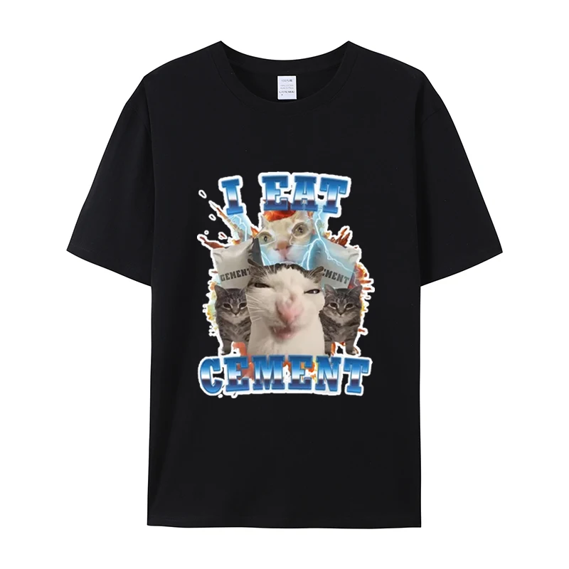 

I Eat Cement Funny Cat Meme Tee Shirt Short Sleeve Stupid Ugly Cats Printed Women T Shirt Casual O Neck Graphic Female Tops Tees