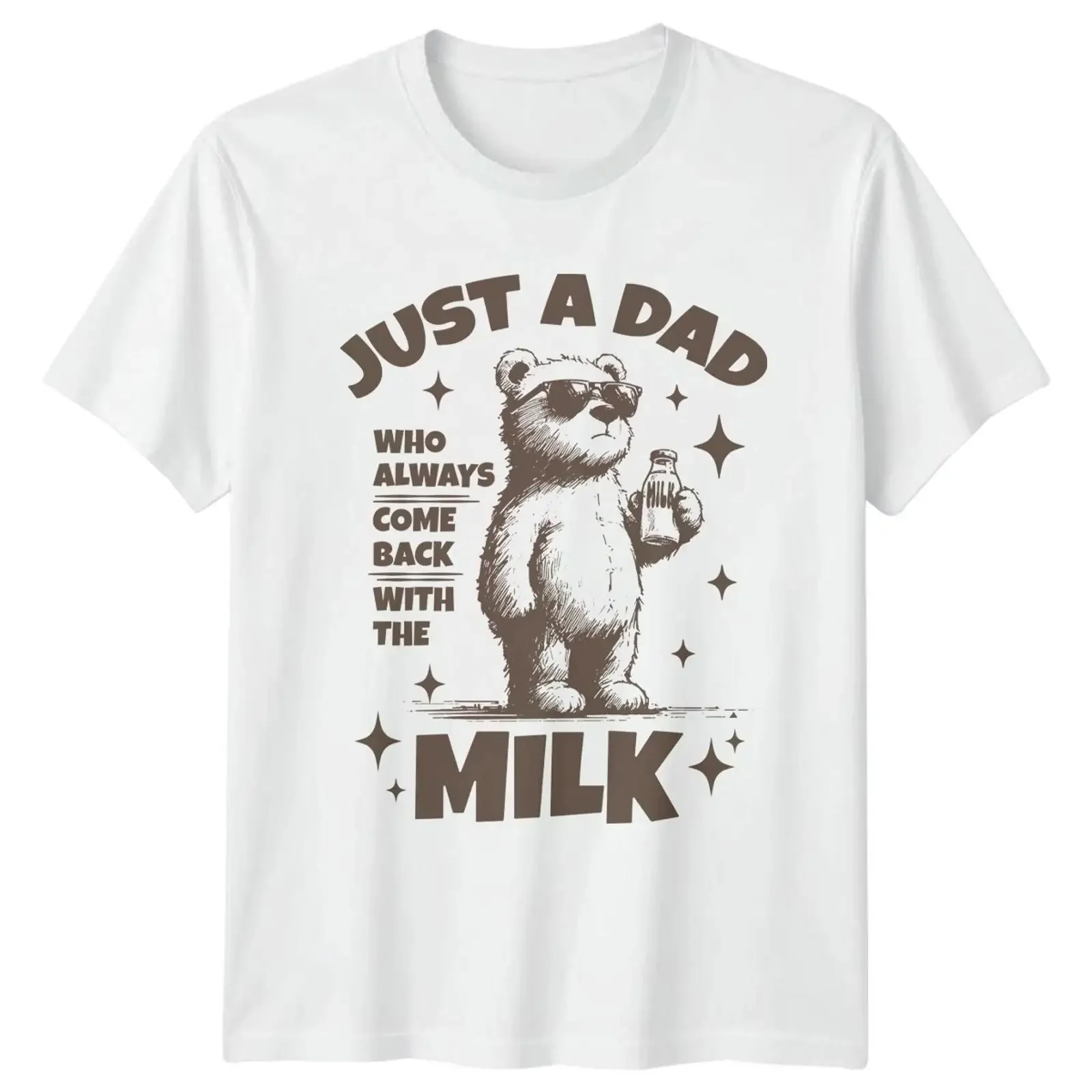 Just A Dad Who Always Come Men's T Shirt Milk Bear Humor Father's Day Image 1 of 4 vintage Washed Unisex Versatile graphic