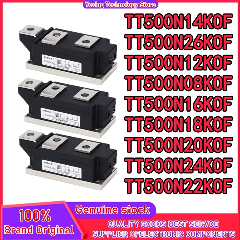 TT500N08KOF TT500N12KOF TT500N14KOF TT500N16KOF TT500N18KOF TT500N20KOF TT500N22KOF TT500N24KOF TT500N26KOF Neues Original