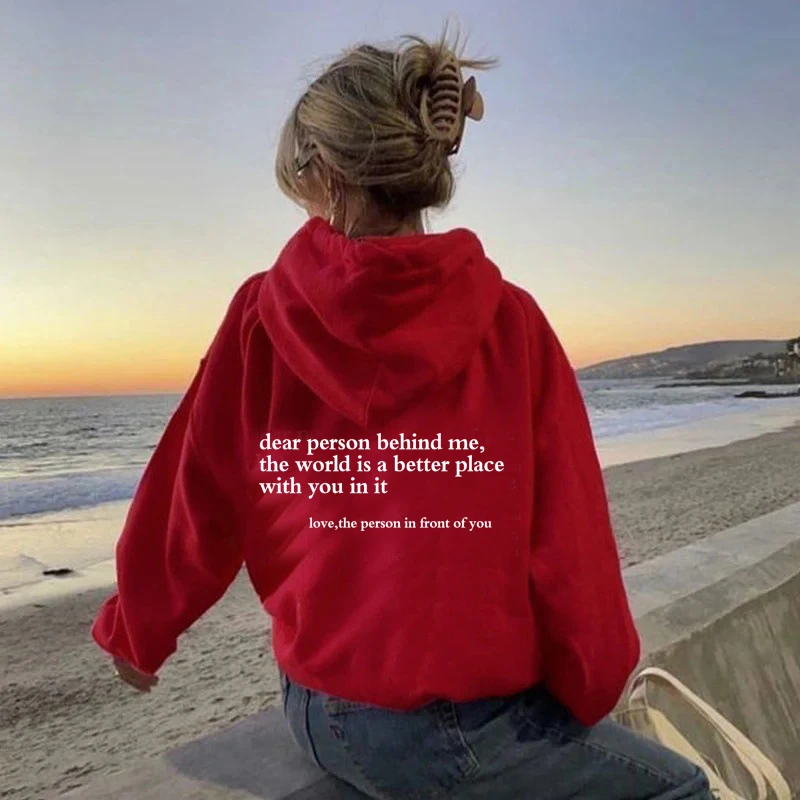 Dear Person Behind Me Hoodie Mental Health Sweater Positive Message Sweater