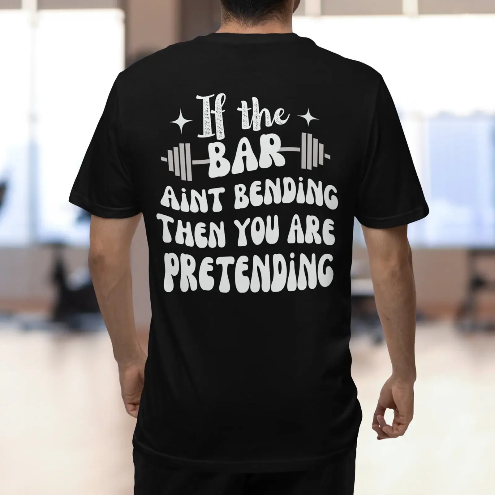 If The Bar Aint Bending You Are Pretending Funny Workout T Shirt Gym Rat Weightlifter Oversized Pump Cover  vintage Washed