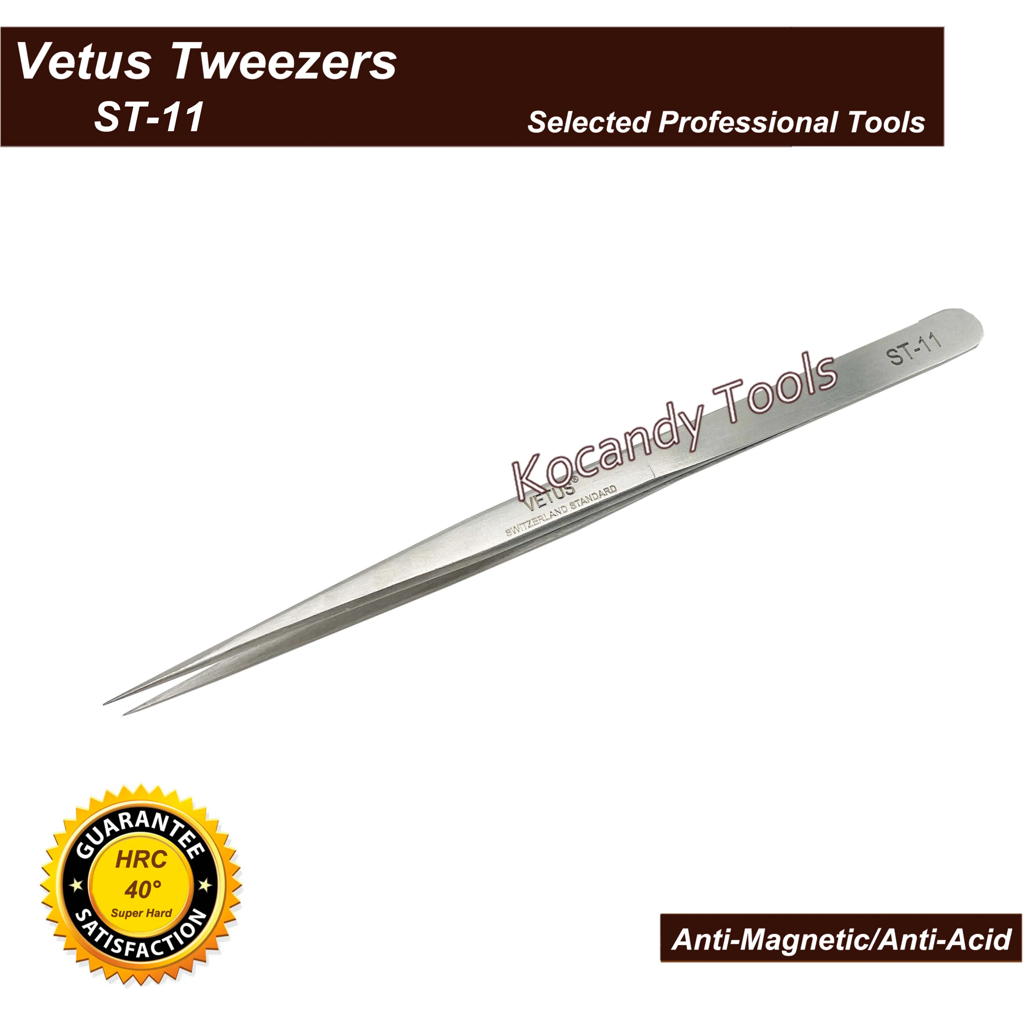 VETUS TWEEZER ST-11 Super Fine Tip High Quality Stainless Steel Super Hard Anti-magnetic and Anti-Acid Precision Tweezers