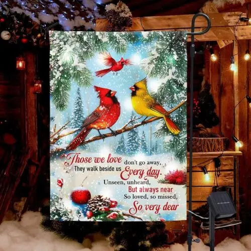 Cardinals Those We Love Don’t Go Away Christmas Cardina Garden Flag - House Flag