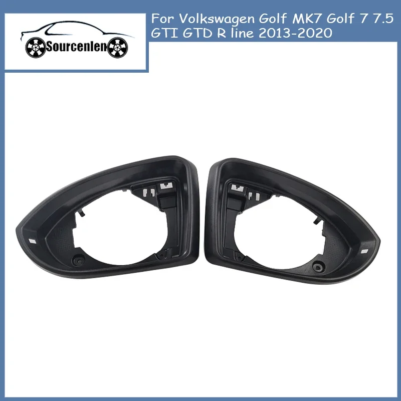 Car Side Mirror Housing Frame For Volkswagen Golf MK7 Golf 7 7.5 GTI GTD R line 2013-2020 5G0857602A 5G0857601A