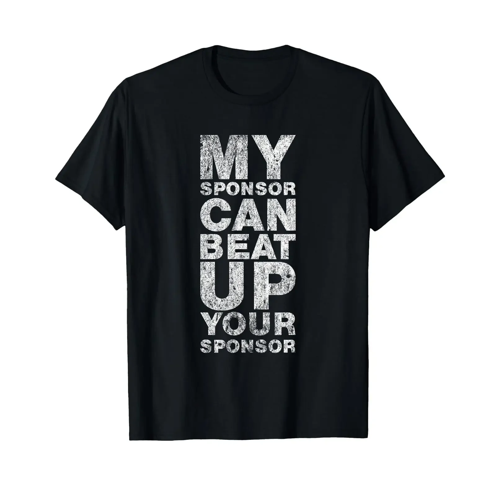 AA Recovery My Sponsor Can Beat Up Funny T Shirt vintage Washed homme Breathable Stretched Versatile designer clothes Soft