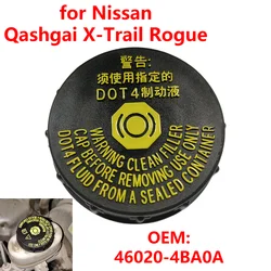 46020-4BA0A Car Brake Fluid Reservoir Bottle Tank Cap Cover for Nissan Qashqai J10 J11 X-Trail T32 Rogue Sport