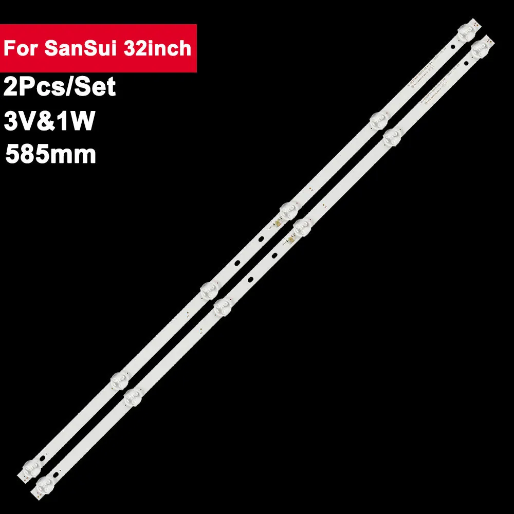 2 pz/set 5led 585mm striscia di retroilluminazione a led TV per SanSui 32 pollici HL-00320A30-0601S-07 SJ.CX.D3200601-3030HS-M