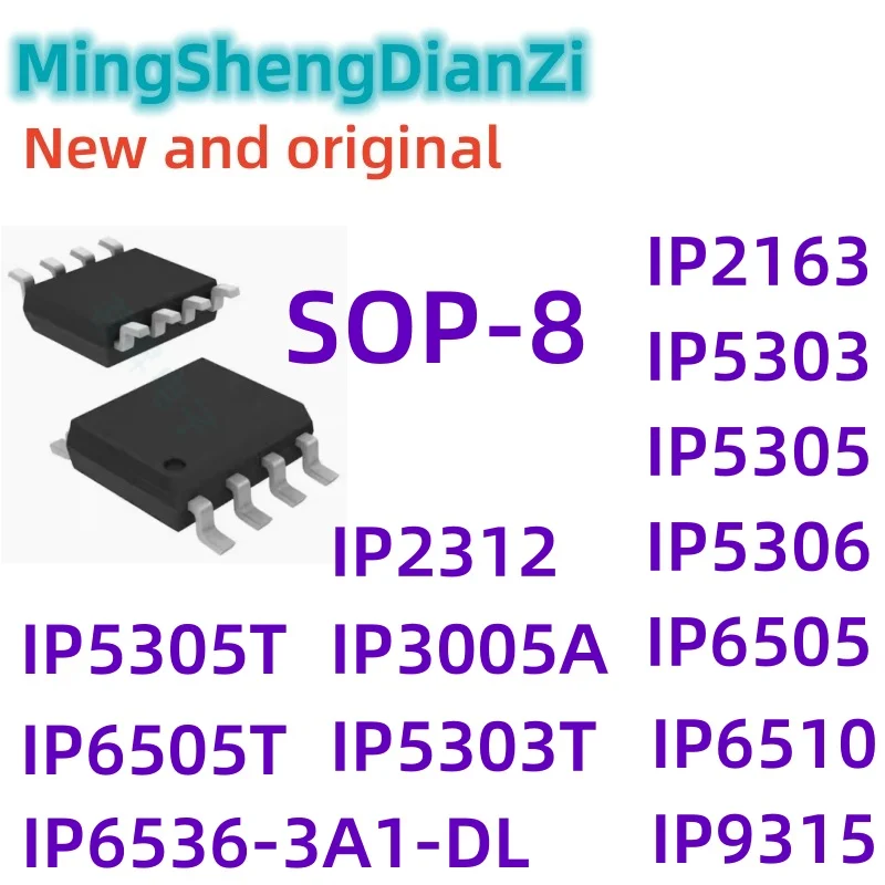 1Pcs ip2163 ip2312 ip3005a ip5303 ip5303t ip5305 ip5305t ip5306 ip6505t ip6505 ip6510 IP6536-3A1-DL IP9315-SOP8