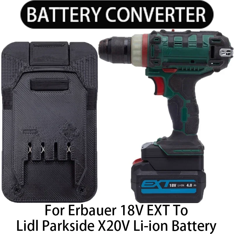 

Battery Adapter for Lidl Parkside X20V Li-Ion Tools Converter to Erbauer 18V EXT Li-Ion Battery Adapter Power Tool Accessory