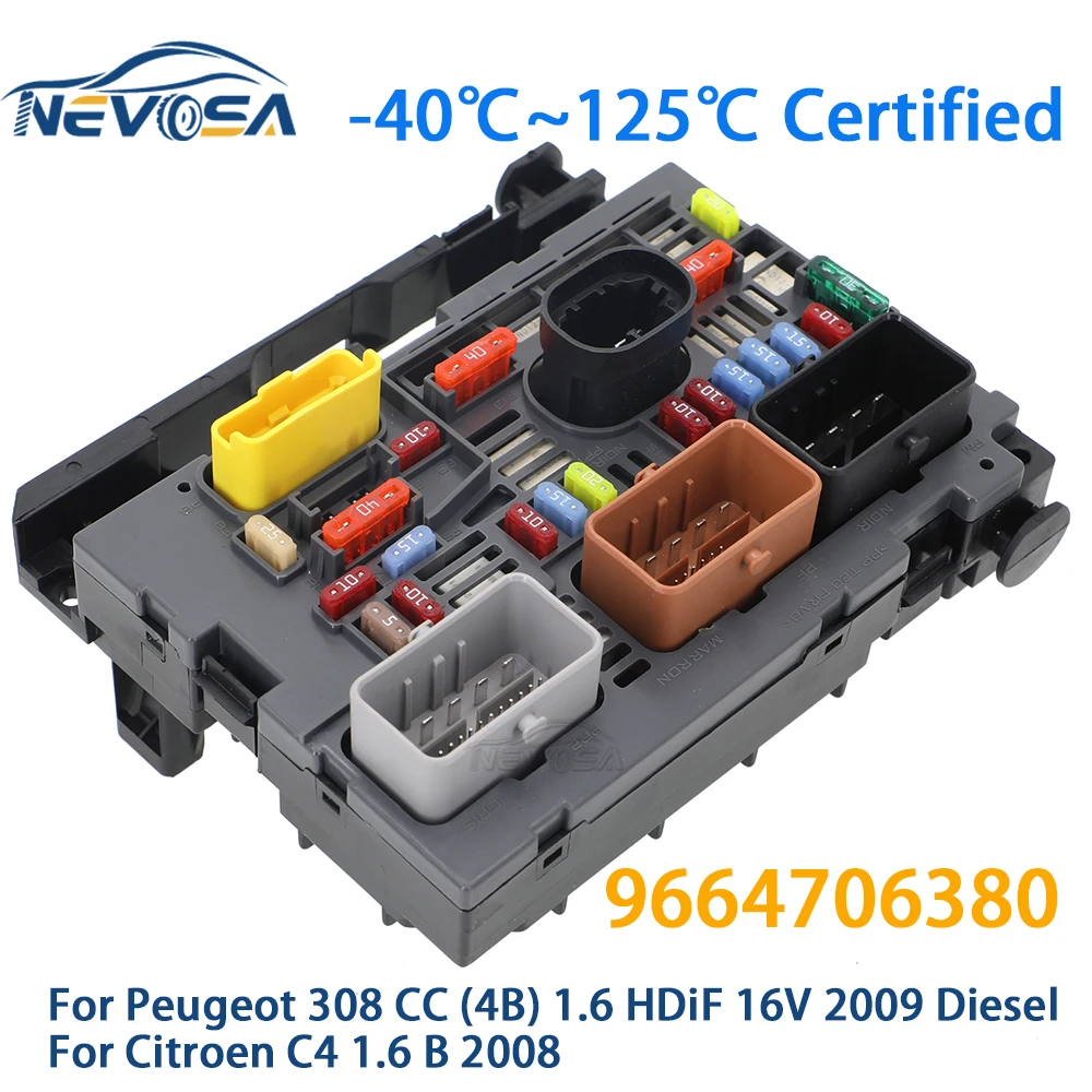 NEVOSA 9664706380 BSM-R06 For Citroen C4 1.6B 2008 For Peugeot 308 2007-2009 1.4 1.6 2.0 16V VTI HDI Fuse Box Control Unit BSI