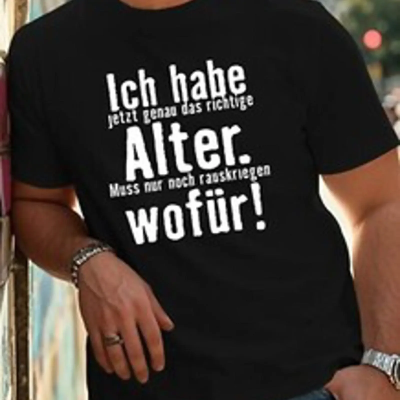 T Shirt Ich habe jetzt genau das richtige Alter Muss nur noch rauskriegen wofür vintage Washed homme Soft Versatile Slightly