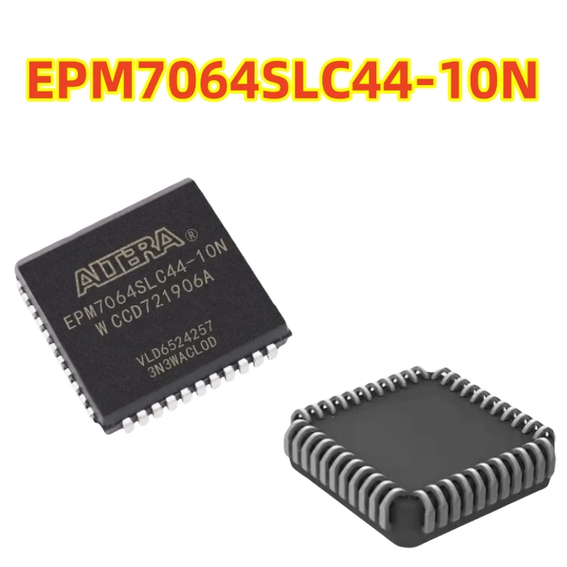 Original EPM7064SLC44-10N EPM7064SLC44 Complex Programmable Logic Device (CPLD) 44-PLCC 100% new chip