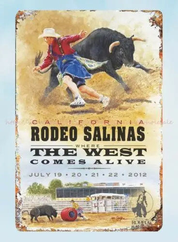 California Rodeo Salinas Where The West Comes Alive metal tin sign