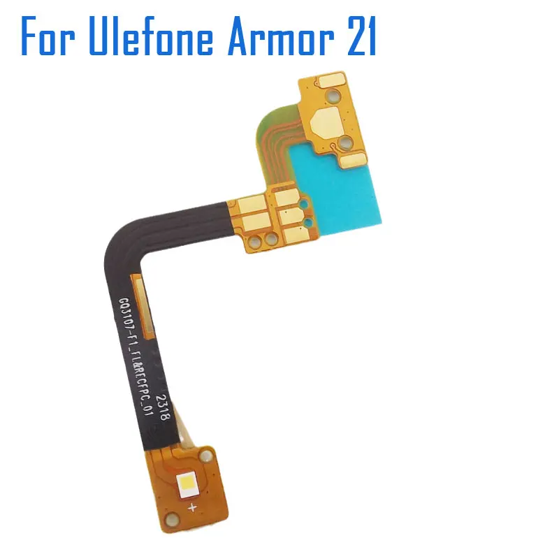 

New Original Ulefone Armor 21 Flash Light FPC+Receiver Cable flex FPC Accessories For Ulefone Armor 21 Smart Phone