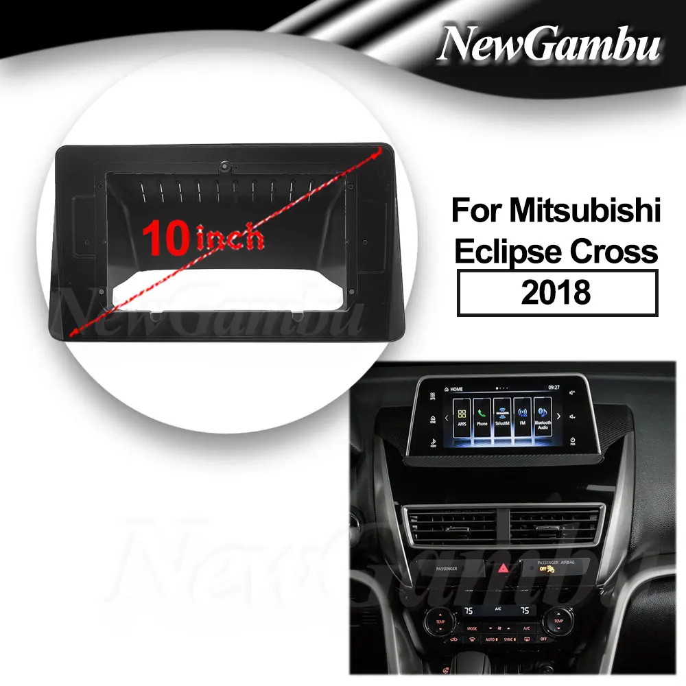 10 Inch Car Frame Fascia Adapter Canbus Box Decoder For Mitsubishi Eclipse Cross 2018 Frame No Cable Radio Dash Fitting Panel
